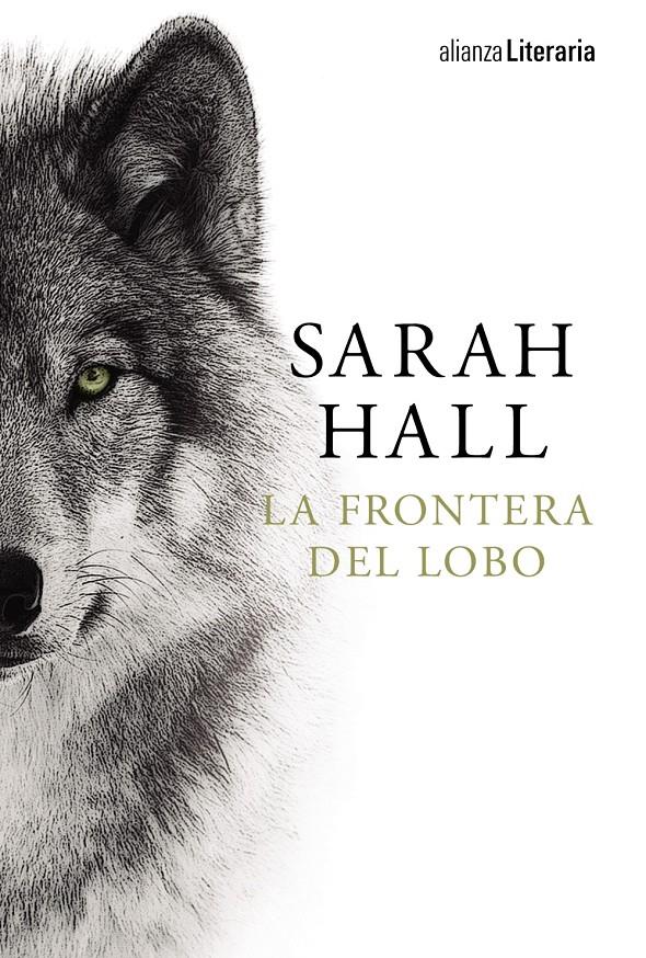 LA FRONTERA DEL LOBO | 9788491045021 | HALL, SARAH | Llibreria Ombra | Llibreria online de Rubí, Barcelona | Comprar llibres en català i castellà online