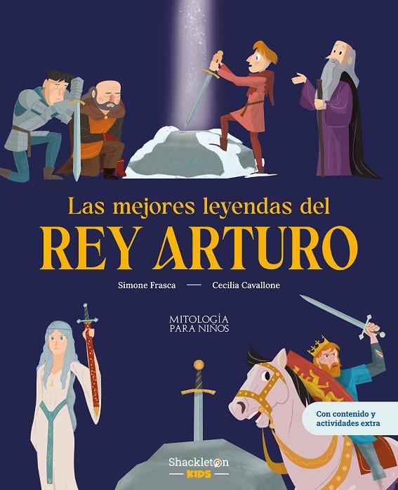 LAS MEJORES LEYENDAS DEL REY ARTURO | 9788413615387 | CAVALLONE, MARIA CECILIA | Llibreria Ombra | Llibreria online de Rubí, Barcelona | Comprar llibres en català i castellà online