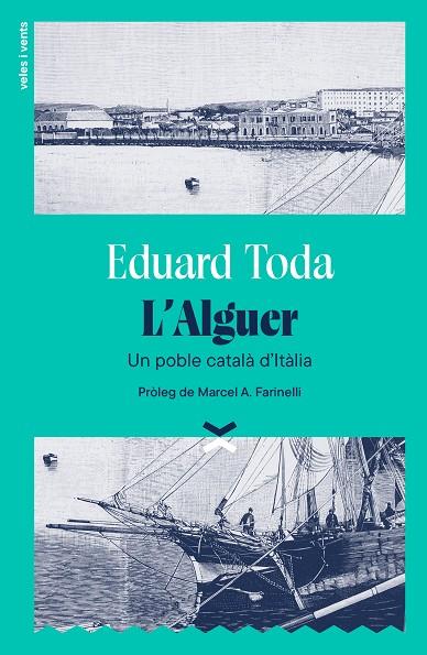 L'ALGUER | 9788412992656 | TODA, EDUARD | Llibreria Ombra | Llibreria online de Rubí, Barcelona | Comprar llibres en català i castellà online