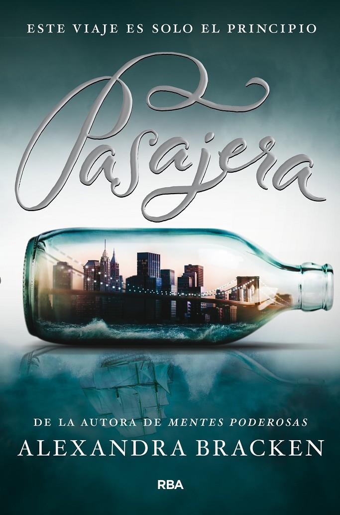 PASAJERA | 9788427204393 | BRACKEN , ALEXANDRA | Llibreria Ombra | Llibreria online de Rubí, Barcelona | Comprar llibres en català i castellà online