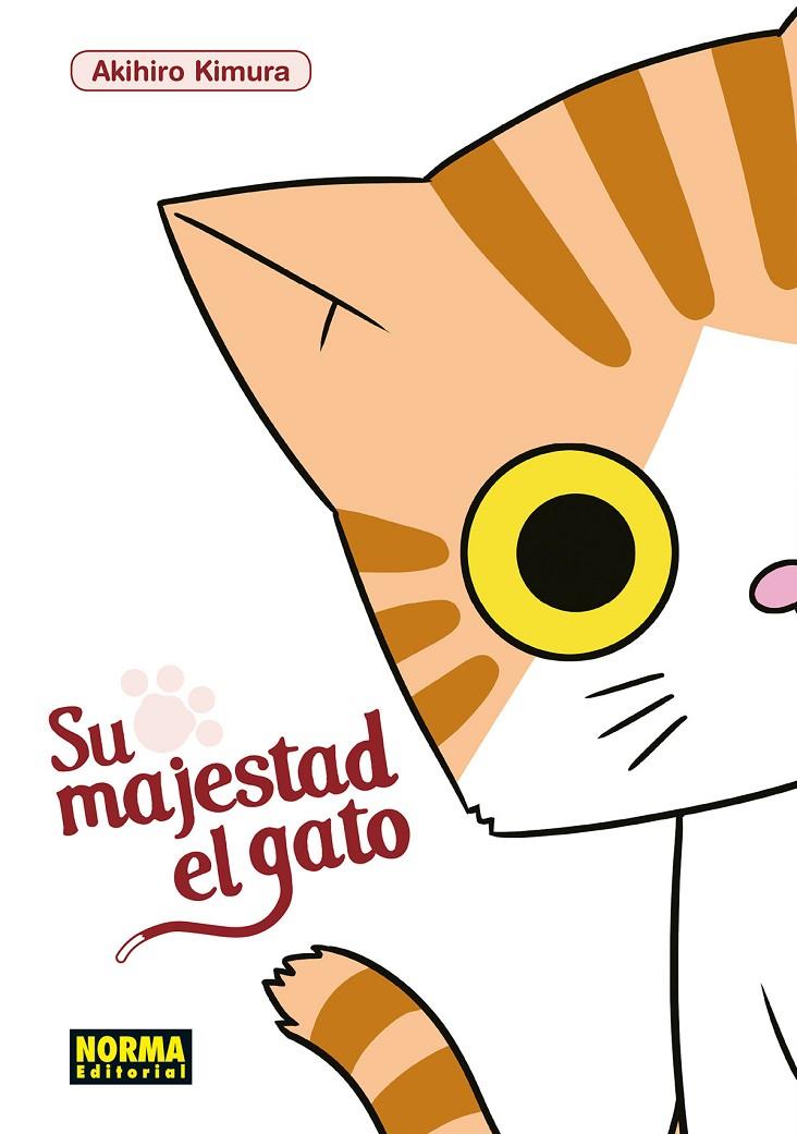 SU MAJESTAD EL GATO | 9788467935721 | KIMURA, AKIHIRO | Llibreria Ombra | Llibreria online de Rubí, Barcelona | Comprar llibres en català i castellà online