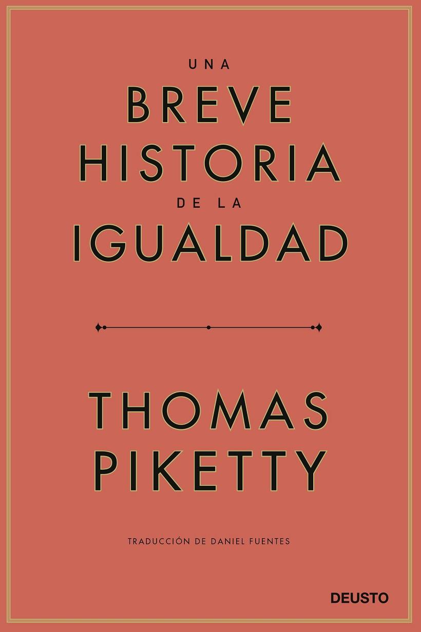 UNA BREVE HISTORIA DE LA IGUALDAD | 9788423433117 | PIKETTY, THOMAS | Llibreria Ombra | Llibreria online de Rubí, Barcelona | Comprar llibres en català i castellà online