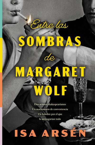 ENTRE LAS SOMBRAS DE MARGARET WOLF | 9791387595234 | ARSÉN, ISA | Llibreria Ombra | Llibreria online de Rubí, Barcelona | Comprar llibres en català i castellà online