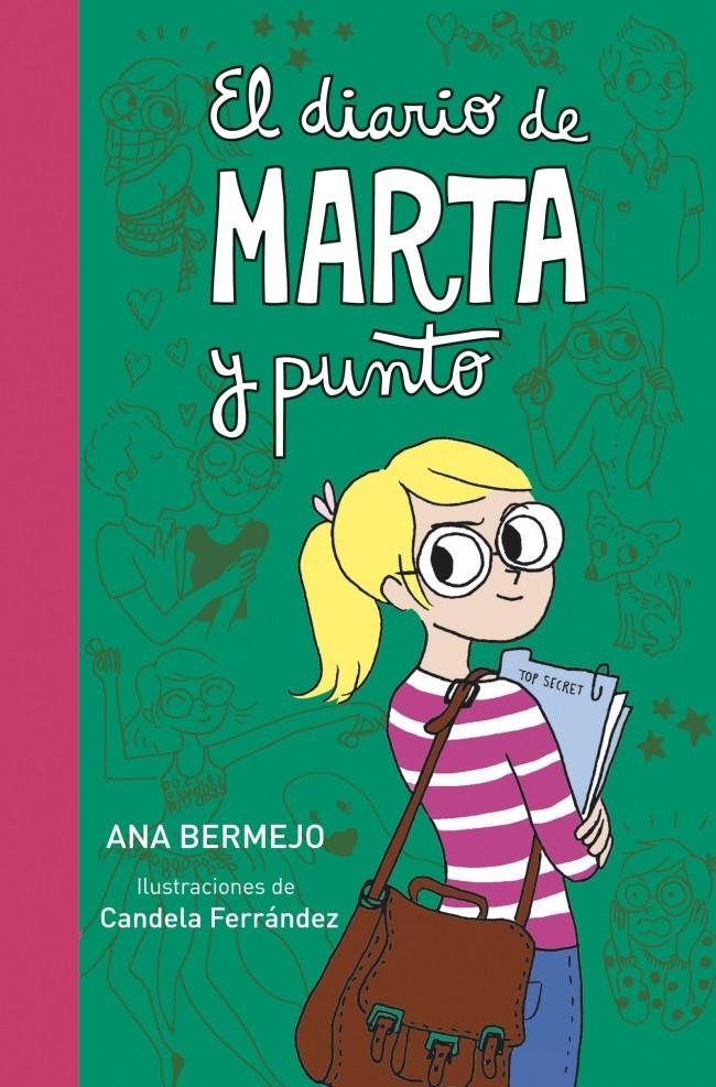 EL DIARIO DE MARTA Y PUNTO (DIARIO DE MARTA 3) | 9788415580843 | ANA BERMEJO | Llibreria Ombra | Llibreria online de Rubí, Barcelona | Comprar llibres en català i castellà online