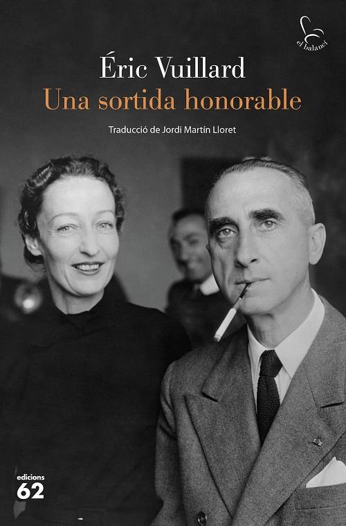 UNA SORTIDA HONORABLE | 9788429780918 | VUILLARD, ÉRIC | Llibreria Ombra | Llibreria online de Rubí, Barcelona | Comprar llibres en català i castellà online
