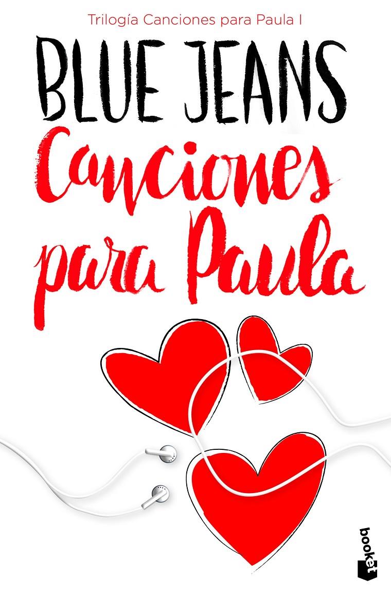 CANCIONES PARA PAULA (TRILOGÍA CANCIONES PARA PAULA 1) | 9788408171720 | BLUE JEANS | Llibreria Ombra | Llibreria online de Rubí, Barcelona | Comprar llibres en català i castellà online