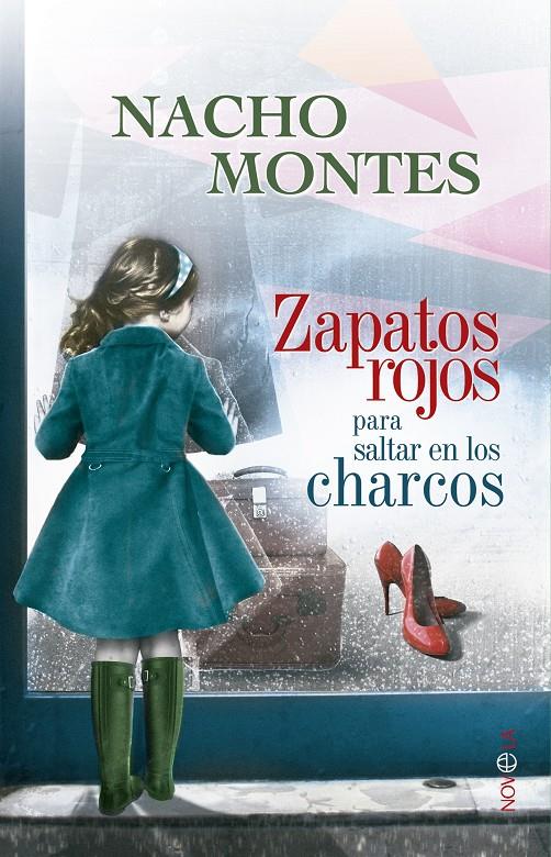ZAPATOS ROJOS PARA SALTAR EN LOS CHARCOS | 9788490601068 | MONTES SÁNCHEZ, IGNACIO | Llibreria Ombra | Llibreria online de Rubí, Barcelona | Comprar llibres en català i castellà online