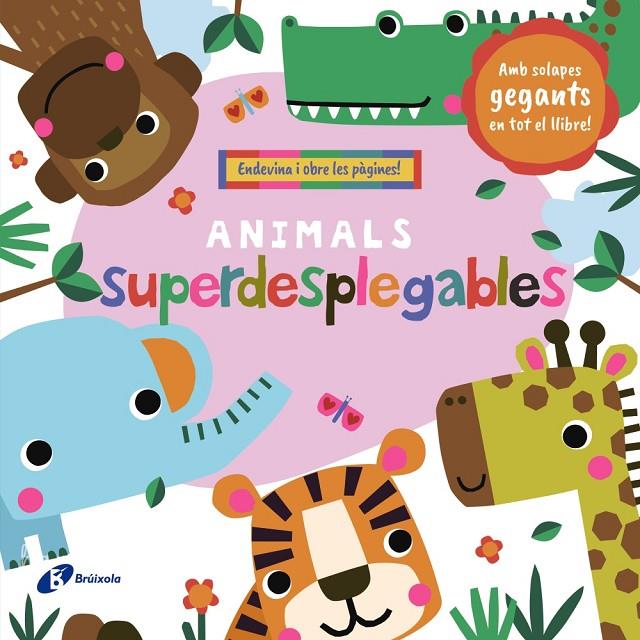 ANIMALS SUPERDESPLEGABLES | 9788413495187 | LOCK, SARAH | Llibreria Ombra | Llibreria online de Rubí, Barcelona | Comprar llibres en català i castellà online