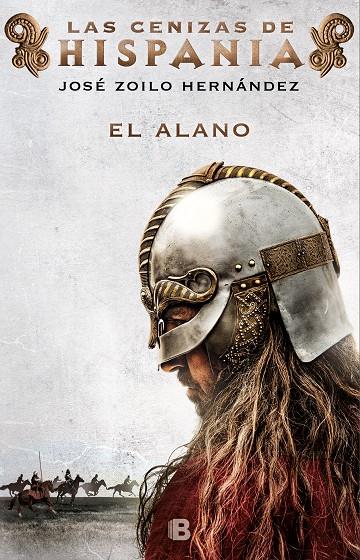 EL ALANO (LAS CENIZAS DE HISPANIA 1) | 9788466665698 | ZOILO HERNÁNDEZ, JOSÉ | Llibreria Ombra | Llibreria online de Rubí, Barcelona | Comprar llibres en català i castellà online