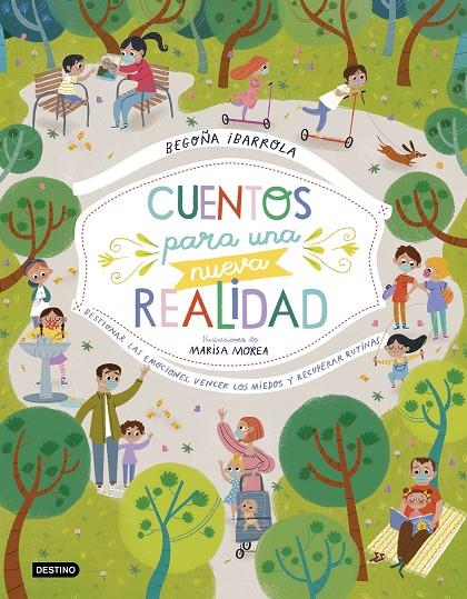 CUENTOS PARA UNA NUEVA REALIDAD | 9788408232506 | IBARROLA, BEGOÑA/MOREA, MARISA | Llibreria Ombra | Llibreria online de Rubí, Barcelona | Comprar llibres en català i castellà online