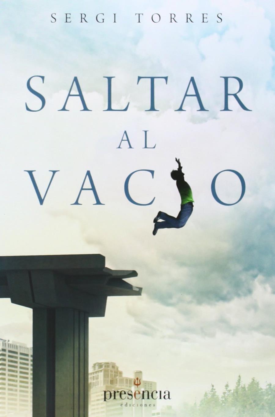 SALTAR AL VACIO | 9788493883089 | TORRES, SERGI | Llibreria Ombra | Llibreria online de Rubí, Barcelona | Comprar llibres en català i castellà online