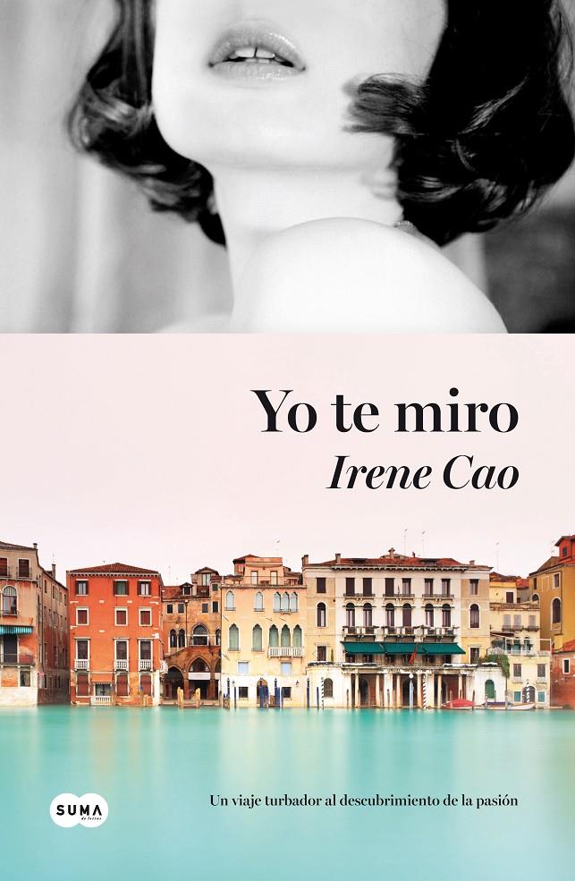 YO TE MIRO | 9788483655443 | IRENE CAO | Llibreria Ombra | Llibreria online de Rubí, Barcelona | Comprar llibres en català i castellà online