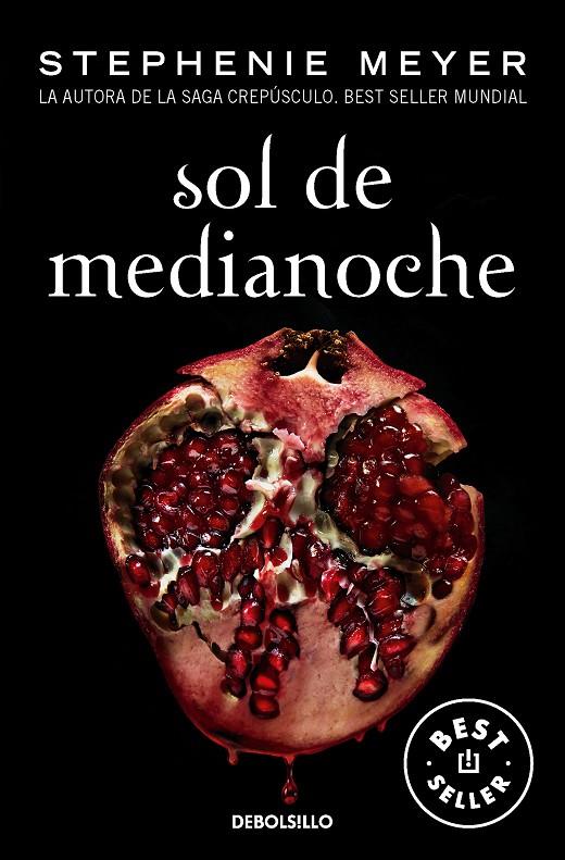SOL DE MEDIANOCHE (SAGA CREPÚSCULO 5) | 9788466362504 | MEYER, STEPHENIE | Llibreria Ombra | Llibreria online de Rubí, Barcelona | Comprar llibres en català i castellà online