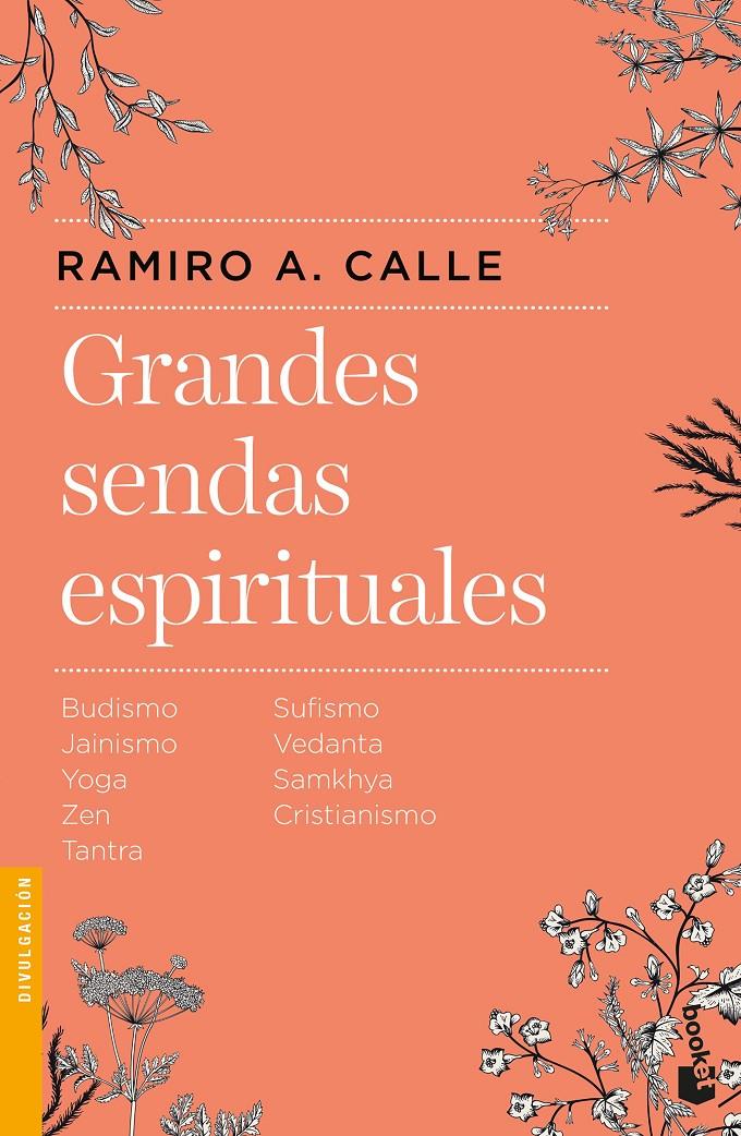 GRANDES SENDAS ESPIRITUALES | 9788427043824 | CALLE, RAMIRO | Llibreria Ombra | Llibreria online de Rubí, Barcelona | Comprar llibres en català i castellà online