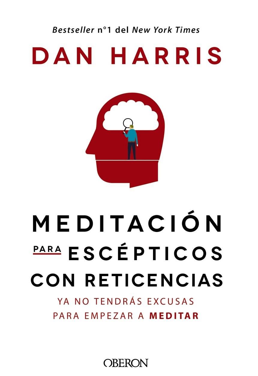 MEDITACIÓN PARA ESCÉPTICOS CON RETICENCIAS | 9788441541184 | HARRIS, DAN | Llibreria Ombra | Llibreria online de Rubí, Barcelona | Comprar llibres en català i castellà online