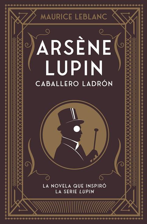 ARSÈNE LUPIN, CABALLERO LADRÓN | 9788418538506 | LEBLANC, MAURICE | Llibreria Ombra | Llibreria online de Rubí, Barcelona | Comprar llibres en català i castellà online