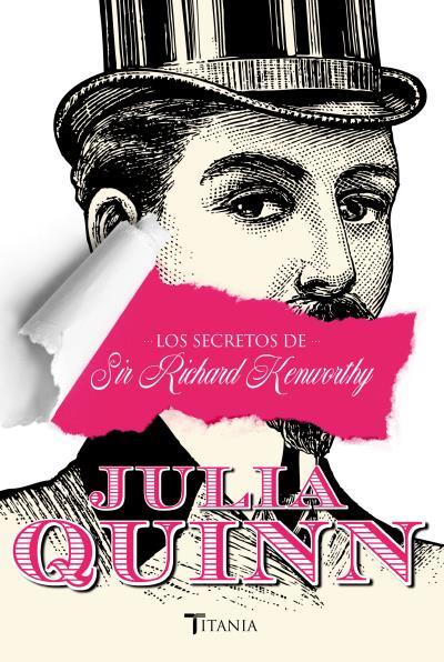 LOS SECRETOS DE SIR RICHARD KENWORTHY | 9788416327065 | QUINN, JULIA | Llibreria Ombra | Llibreria online de Rubí, Barcelona | Comprar llibres en català i castellà online