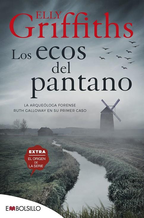 LOS ECOS DEL PANTANO | 9788418185069 | GRIFFITHS, ELLY | Llibreria Ombra | Llibreria online de Rubí, Barcelona | Comprar llibres en català i castellà online