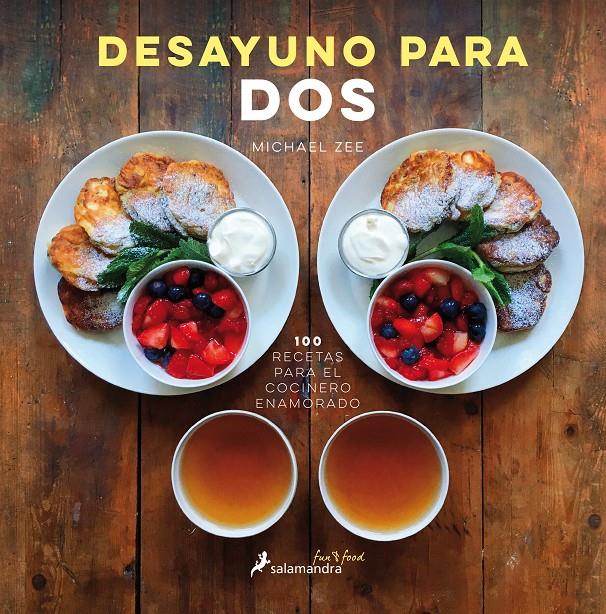DESAYUNO PARA DOS | 9788416295111 | ZEE, MICHAEL | Llibreria Ombra | Llibreria online de Rubí, Barcelona | Comprar llibres en català i castellà online