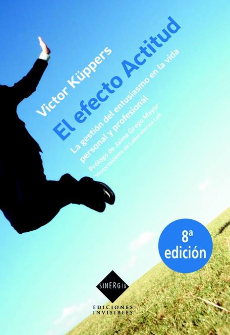 EL EFECTO ACTITUD | 9788493910655 | VICTOR KUPPERS | Llibreria Ombra | Llibreria online de Rubí, Barcelona | Comprar llibres en català i castellà online
