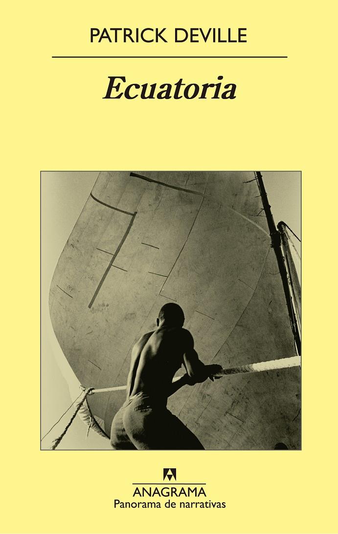 ECUATORIA | 9788433979186 | DEVILLE, PATRICK | Llibreria Ombra | Llibreria online de Rubí, Barcelona | Comprar llibres en català i castellà online