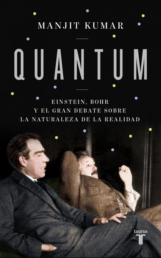 QUANTUM | 9788430625925 | KUMAR, MANJIT | Llibreria Ombra | Llibreria online de Rubí, Barcelona | Comprar llibres en català i castellà online