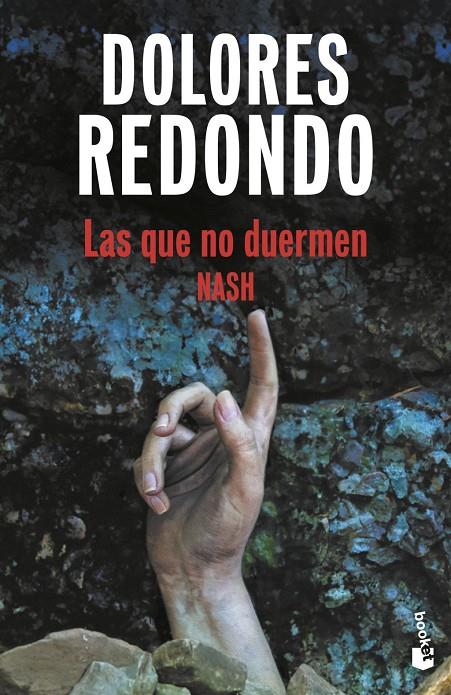 LAS QUE NO DUERMEN NASH | 9788423369485 | REDONDO, DOLORES | Llibreria Ombra | Llibreria online de Rubí, Barcelona | Comprar llibres en català i castellà online