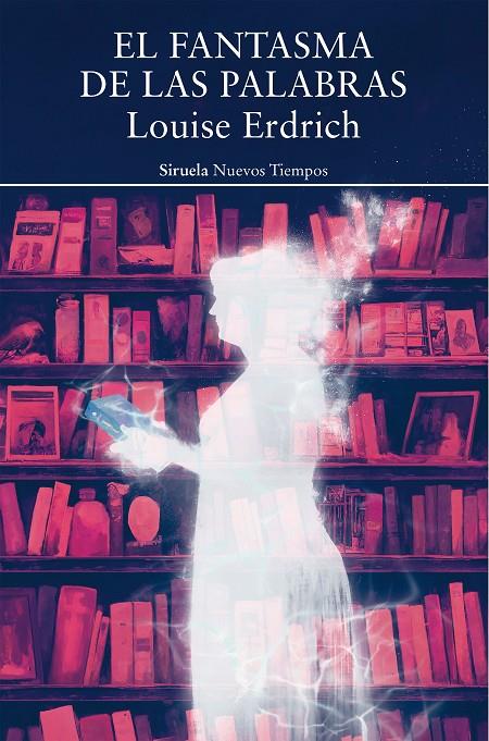 EL FANTASMA DE LAS PALABRAS | 9788419419118 | ERDRICH, LOUISE | Llibreria Ombra | Llibreria online de Rubí, Barcelona | Comprar llibres en català i castellà online