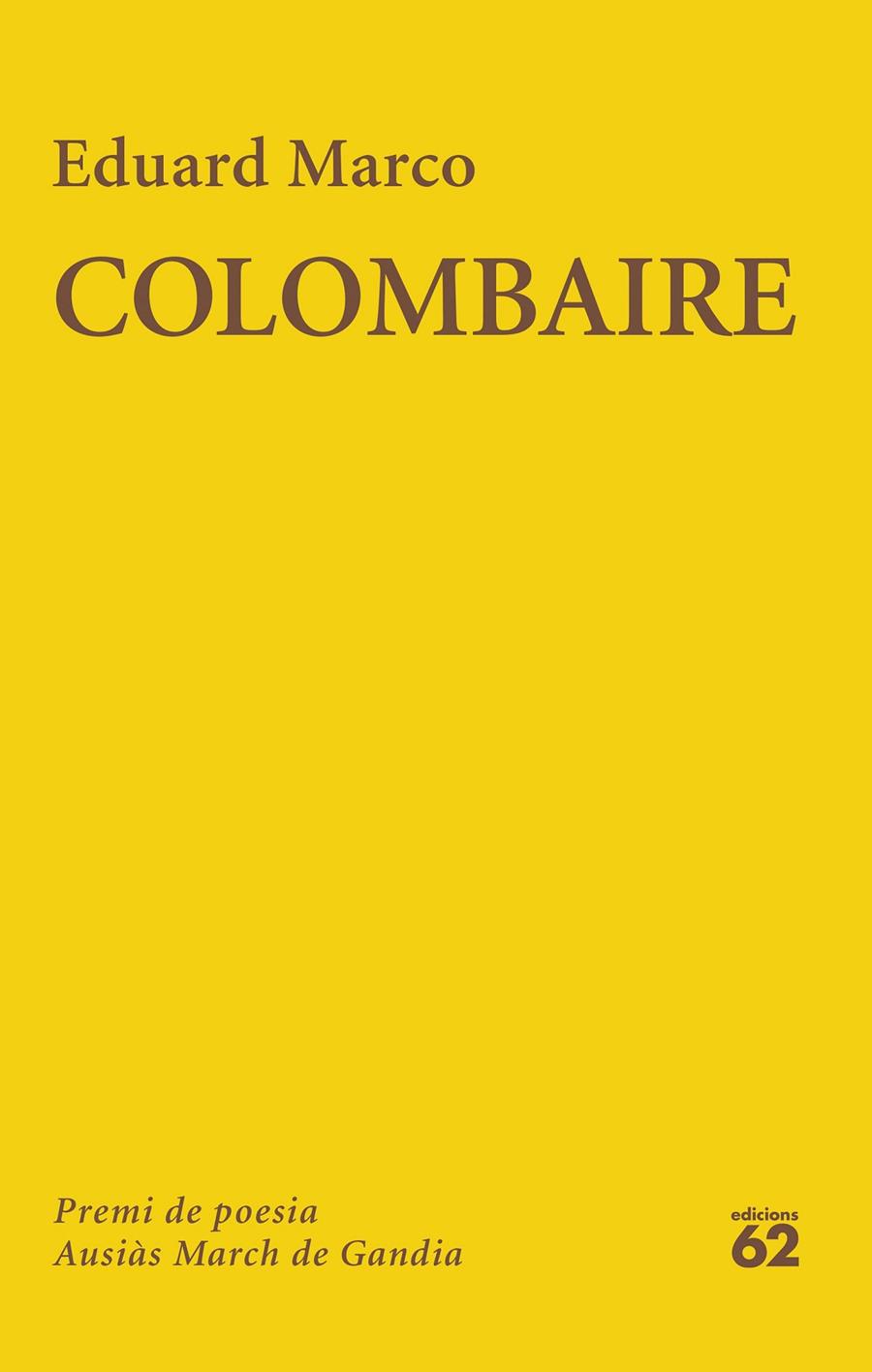 COLOMBAIRE | 9788429782776 | MARCO, EDUARD | Llibreria Ombra | Llibreria online de Rubí, Barcelona | Comprar llibres en català i castellà online