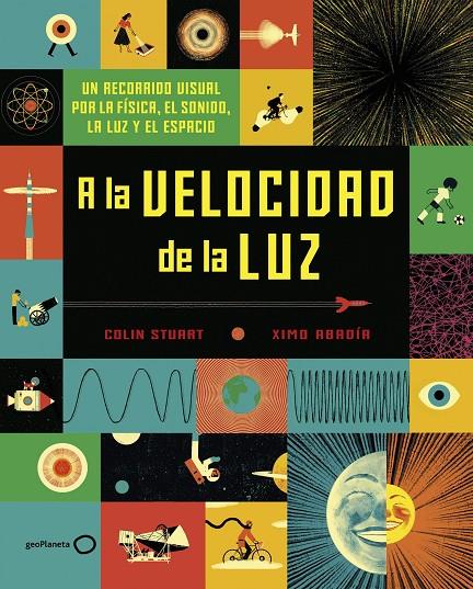 A LA VELOCIDAD DE LA LUZ | 9788408190820 | STUART, COLIN/ABADÍA, XIMO | Llibreria Ombra | Llibreria online de Rubí, Barcelona | Comprar llibres en català i castellà online