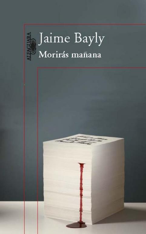 MORIRÁS MAÑANA (TRILOGÍA) | 9788420407258 | BAYLY, JAIME | Llibreria Ombra | Llibreria online de Rubí, Barcelona | Comprar llibres en català i castellà online