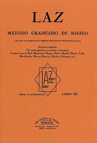 LAZ III  METODO DE SOLFEO VOL3 | 9788480207119 | LAMBERT ALONSO ZAMACO | Llibreria Ombra | Llibreria online de Rubí, Barcelona | Comprar llibres en català i castellà online