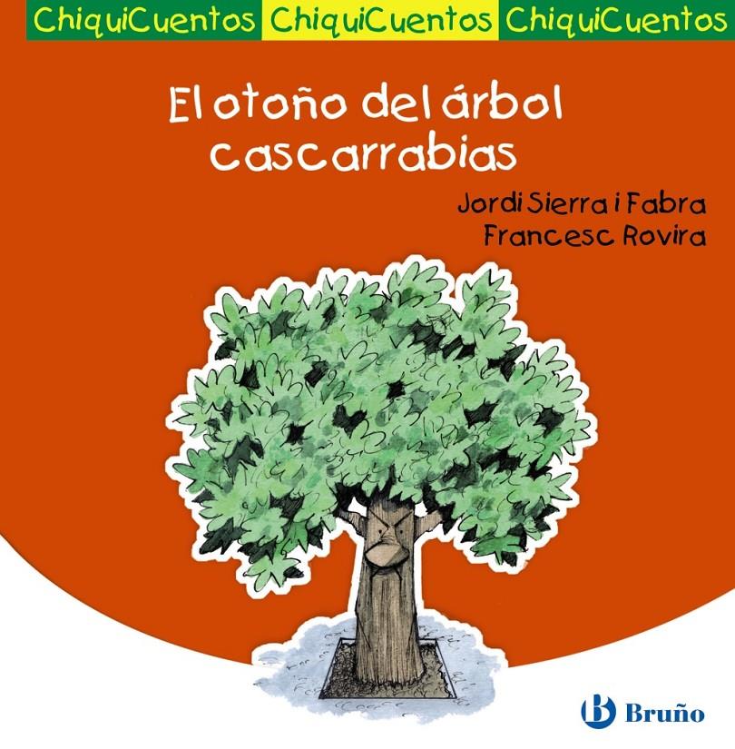 EL OTOÑO DEL ÁRBOL CASCARRABIAS | 9788421699737 | JORDI SIERRA I FABRA | Llibreria Ombra | Llibreria online de Rubí, Barcelona | Comprar llibres en català i castellà online