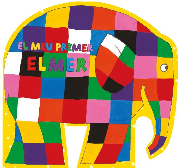 EL MEU PRIMER ELMER | 9788448850999 | MCKEE, DAVID | Llibreria Ombra | Llibreria online de Rubí, Barcelona | Comprar llibres en català i castellà online