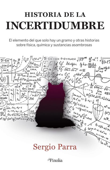 LA HISTORIA DE LA INCERTIDUMBRE | 9788418965029 | SERGIO PARRA | Llibreria Ombra | Llibreria online de Rubí, Barcelona | Comprar llibres en català i castellà online