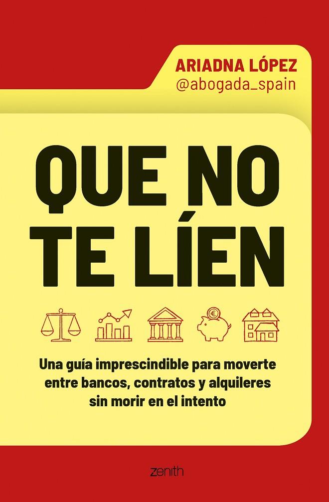 QUE NO TE LÍEN | 9788408319528 | ARI LÓPEZ @ABOGADA_SPAIN | Llibreria Ombra | Llibreria online de Rubí, Barcelona | Comprar llibres en català i castellà online
