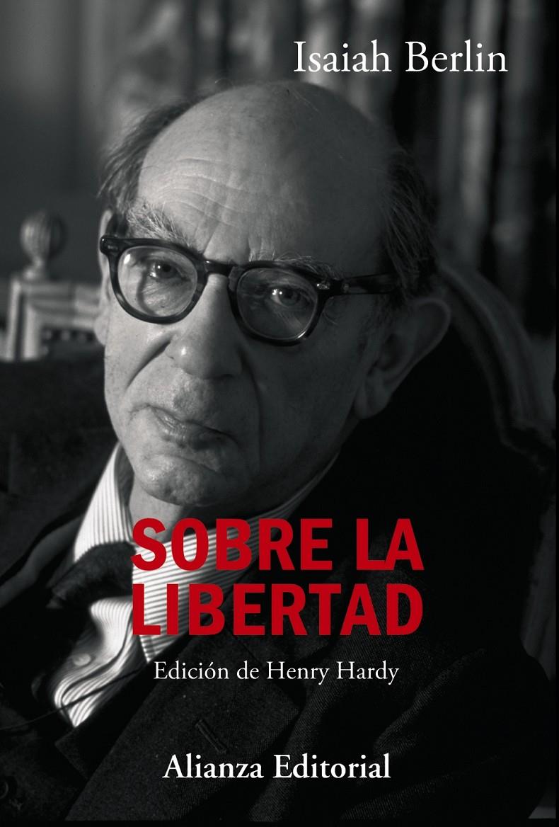 SOBRE LA LIBERTAD | 9788491048329 | BERLIN, ISAIAH | Llibreria Ombra | Llibreria online de Rubí, Barcelona | Comprar llibres en català i castellà online