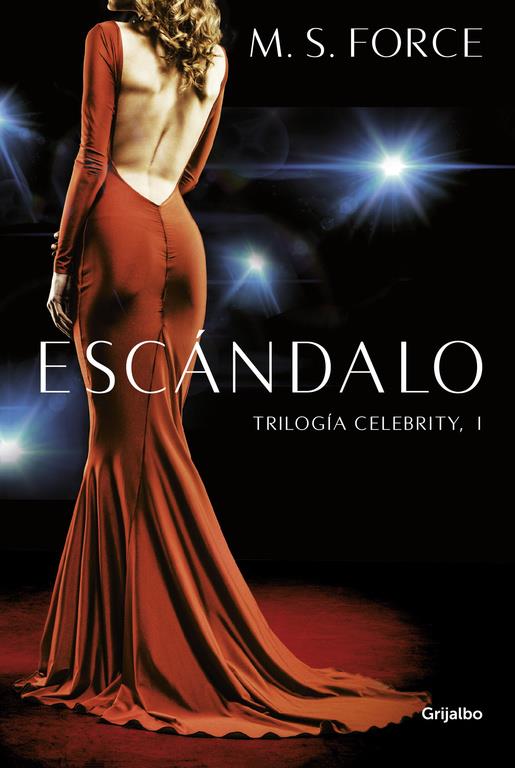 ESCÁNDALO (CELEBRITY 1) | 9788425354885 | FORCE, M. S. | Llibreria Ombra | Llibreria online de Rubí, Barcelona | Comprar llibres en català i castellà online