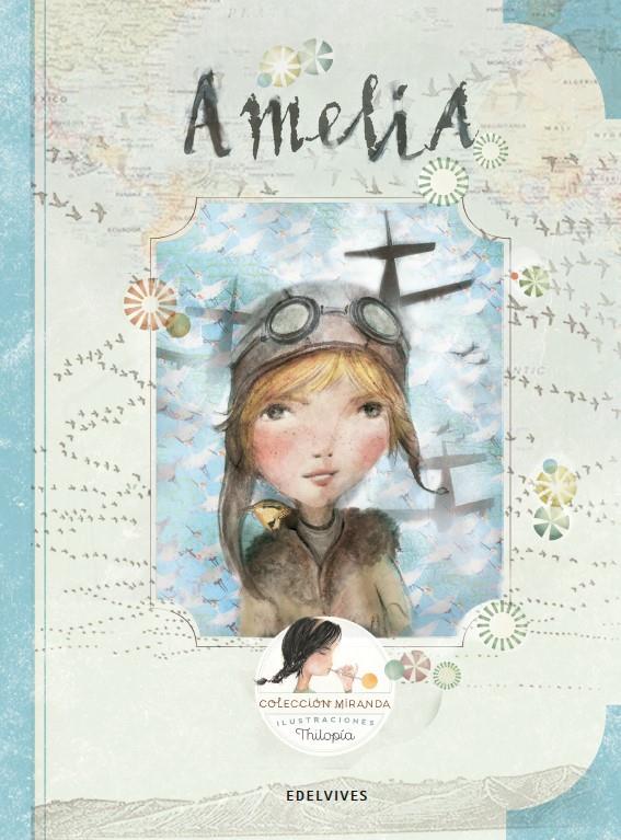 AMELIA | 9788414005040 | MIRANDA VICENTE, ITZIAR/MIRANDA VICENTE, JORGE | Llibreria Ombra | Llibreria online de Rubí, Barcelona | Comprar llibres en català i castellà online