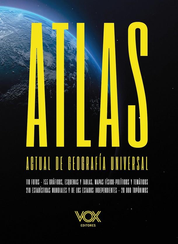ATLAS ACTUAL DE GEOGRAFÍA UNIVERSAL VOX | 9788499744094 | VOX EDITORIAL | Llibreria Ombra | Llibreria online de Rubí, Barcelona | Comprar llibres en català i castellà online