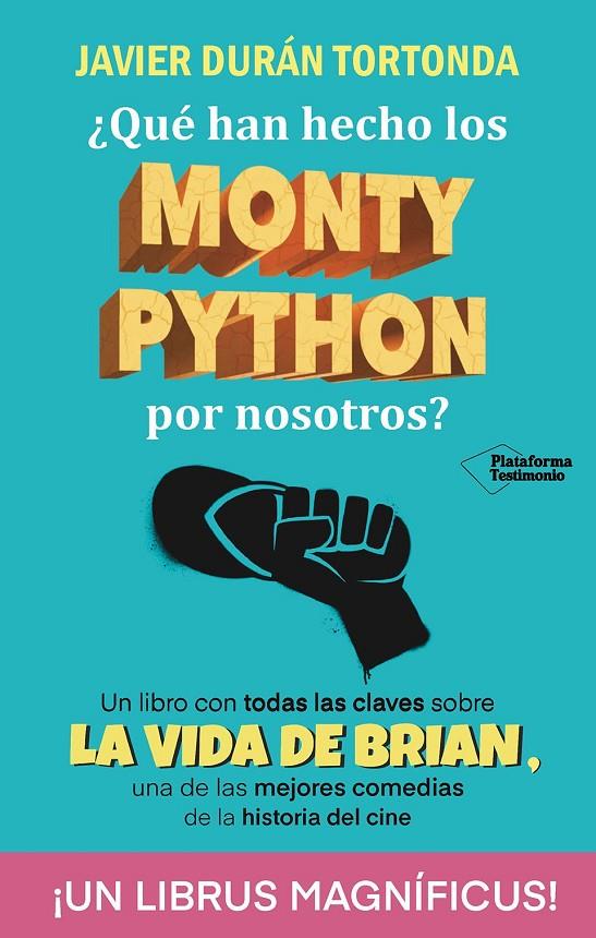 ¿QUÉ HAN HECHO LOS MONTY PYTHON POR NOSOTROS? | 9788410079328 | DURÁN TORTONDA, JAVIER | Llibreria Ombra | Llibreria online de Rubí, Barcelona | Comprar llibres en català i castellà online