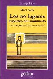 LOS NO LUGARES | 9788474324594 | AUGE, MARC | Llibreria Ombra | Llibreria online de Rubí, Barcelona | Comprar llibres en català i castellà online