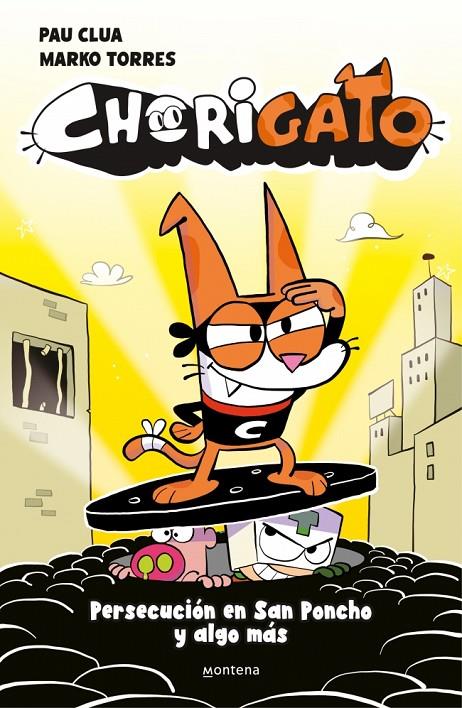 CHORIGATO 2 - PERSECUCIÓN EN SAN PONCHO Y ALGO MÁS | 9791387724962 | CLUA, PAU | Llibreria Ombra | Llibreria online de Rubí, Barcelona | Comprar llibres en català i castellà online