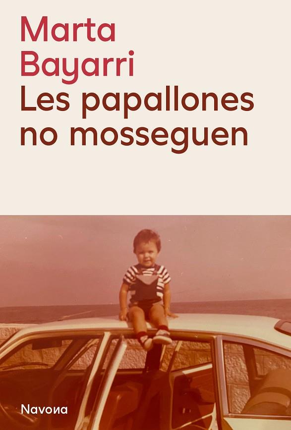 LES PAPALLONES NO MOSSEGUEN | 9788419552815 | BAYARRI, MARTA | Llibreria Ombra | Llibreria online de Rubí, Barcelona | Comprar llibres en català i castellà online