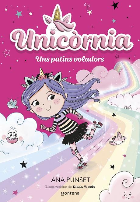UNICÒRNIA 8 - UNS PATINS VOLADORS | 9788419650382 | PUNSET, ANA | Llibreria Ombra | Llibreria online de Rubí, Barcelona | Comprar llibres en català i castellà online