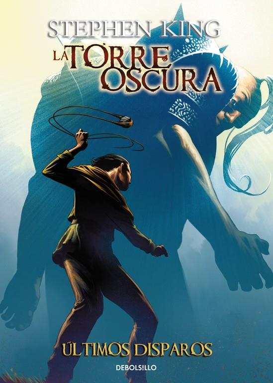ÚLTIMOS DISPAROS (LA TORRE OSCURA [CÓMIC] 11) | 9788466338493 | KING, STEPHEN | Llibreria Ombra | Llibreria online de Rubí, Barcelona | Comprar llibres en català i castellà online
