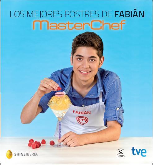 LOS MEJORES POSTRES DE FABIAN MASTER CHEF | 9788467040135 | FABIAN LEON - MASTER CHEF | Llibreria Ombra | Llibreria online de Rubí, Barcelona | Comprar llibres en català i castellà online