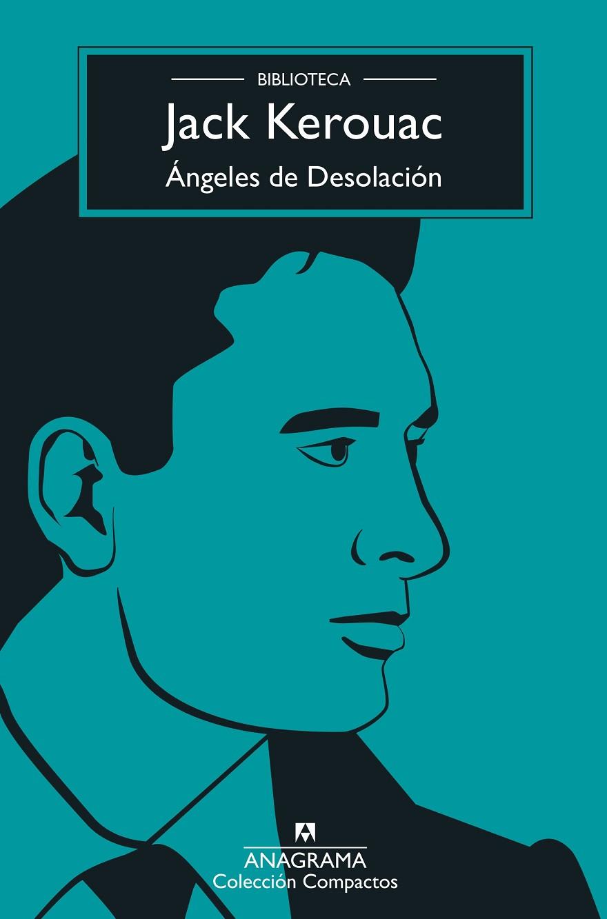 ÁNGELES DE DESOLACIÓN | 9788433901583 | KEROUAC, JACK | Llibreria Ombra | Llibreria online de Rubí, Barcelona | Comprar llibres en català i castellà online