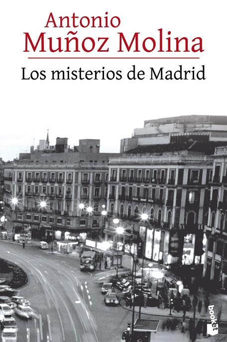 LOS MISTERIOS DE MADRID | 9788432225925 | ANTONIO MUÑOZ MOLINA | Llibreria Ombra | Llibreria online de Rubí, Barcelona | Comprar llibres en català i castellà online