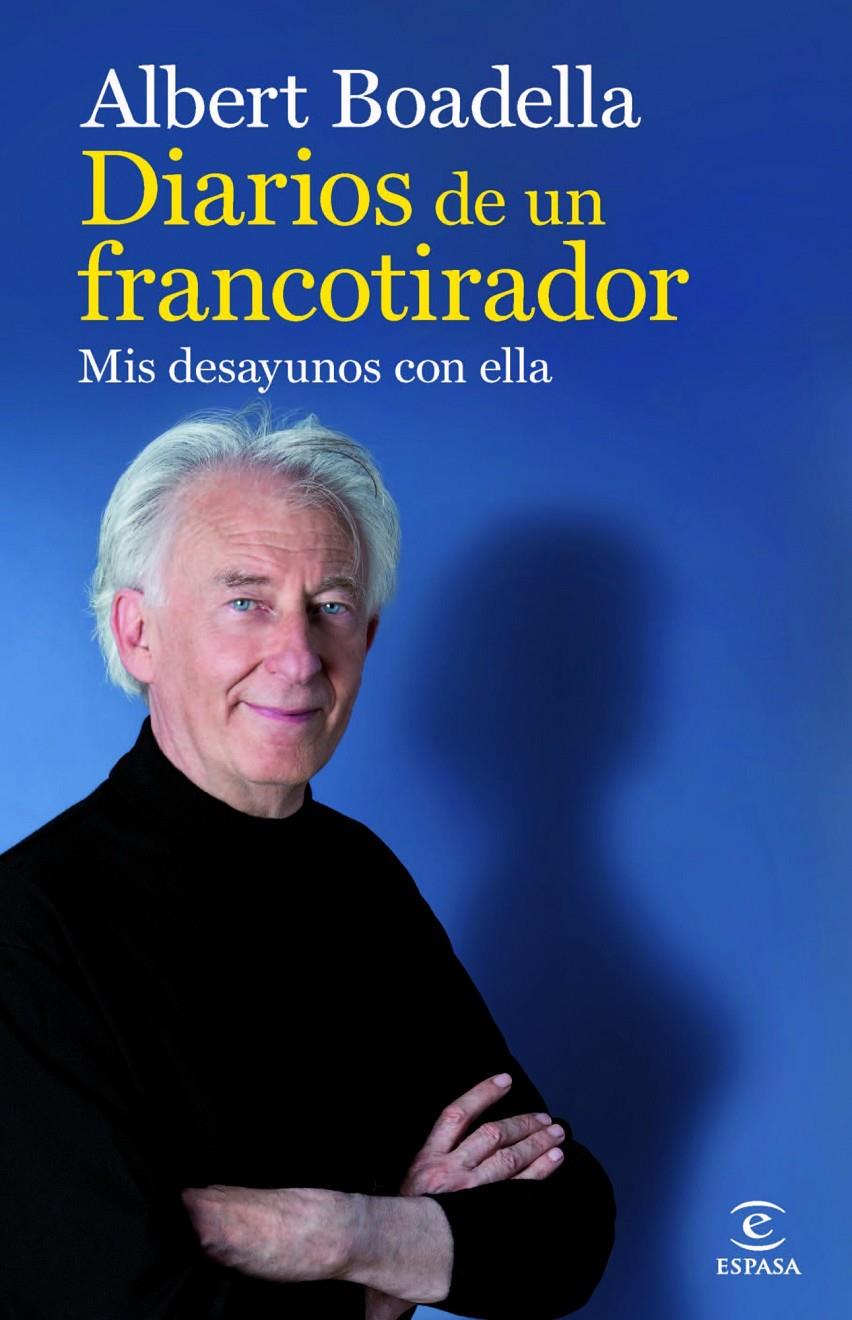 DIARIOS DE UN FRANCOTIRADOR | 9788467009118 | ALBERT BOADELLA | Llibreria Ombra | Llibreria online de Rubí, Barcelona | Comprar llibres en català i castellà online
